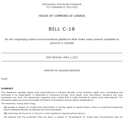 Bill C-18: An Act respecting online communications platforms that make news  content available to persons in Canada